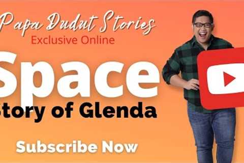 GLENDA | PAPA DUDUT STORIES ROMANCE