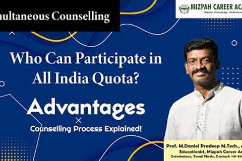 Who can Participate in All India Quota Counselling - Simultaneous Counselling in Tamil Nadu 2023