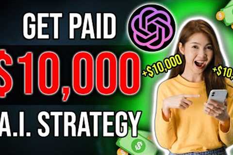 Get Paid $10,000 Per Month With NEW A.I. Affiliate Marketing Strategy *PASSIVE INCOME*