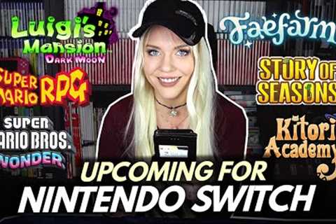 Absolutely MIND-BLOWING! - All the BEST Upcoming Nintendo Switch Games for 2023 and beyond!