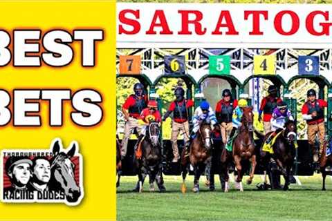 Horse Racing BEST BETS: Saratoga July 15-16, 2023