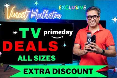 Prime Day TV Deals | Amazon Prime Day Deals | TV Deals All Sizes