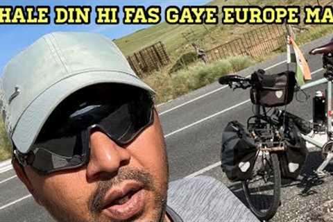 EUROPE  Main Pahale  Din  hi  Fas Gaya  INDIAN Cycle Baba