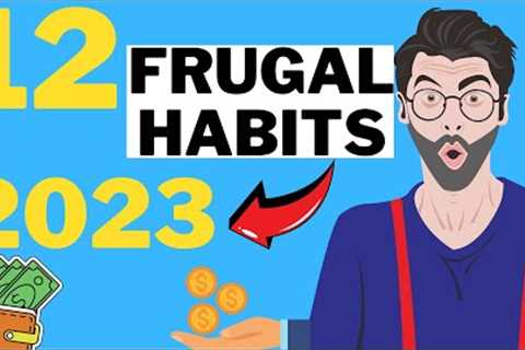 12 Frugal Living Tips Will Help You Achieve Your Financial Goals 2023