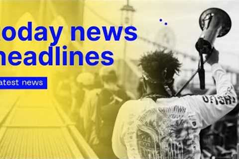 top news headlines | todays global headlines.