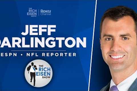 ESPN's Jeff Darlington Talks Dalvin, Saquon, Burrow, Brady, &amp; More with Rich Eisen | Full..