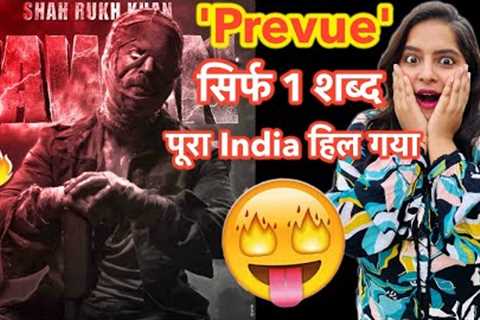Jawan Prevue Explained : Jawan Trailer | Deeksha Sharma