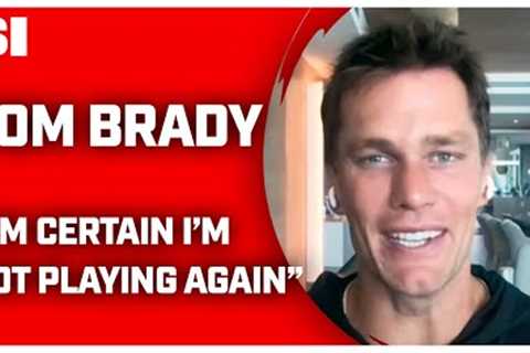Tom Brady Shuts the Door on NFL Return | Sports Illustrated