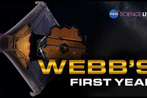 NASA Science Live: Webb's First Year