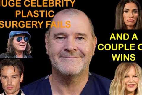 3 Huge Celebrity plastic surgery FAILS. And 2 successes.