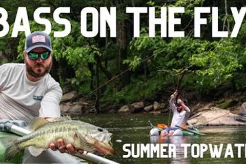 Epic Topwater Eats! | Fly Fishing For Bass | Remote River Adventure In A Raft