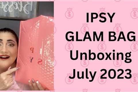 IPSY GLAM BAG - Unboxing - July 2023