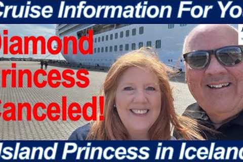 CRUISE NEWS! DIAMOND PRINCESS CRUISE CANCELED STARLINK INTERNET UPDATE CANADA PORT STRIKE RESUMES