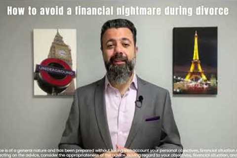 How to Avoid a Financial Nightmare During Divorce | Amber Wealth Management