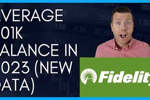 Average 401k Balance 2023 By Age 📈 (New DATA From Fidelity) 📊