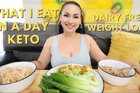 What I Eat In A Day Keto | Dairy Free | Weight Loss