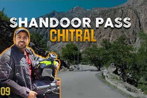 START OF SHANDUR PASS WITH EXTREME CHITRALI HOSPITALITY ON THE WAY | EP-09 | CHITRAL SERIES