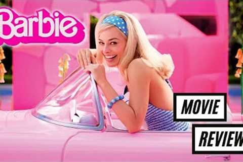 The Barbie Movie Isn't What You Think It Is - Movie Review