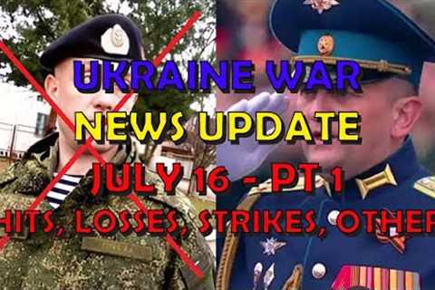 Ukraine War Update NEWS (20230716a): Pt 1 -  Overnight &amp; Other News