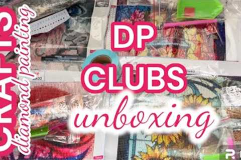 DIAMOND PAINTING UNBOXING // DP CLUBS