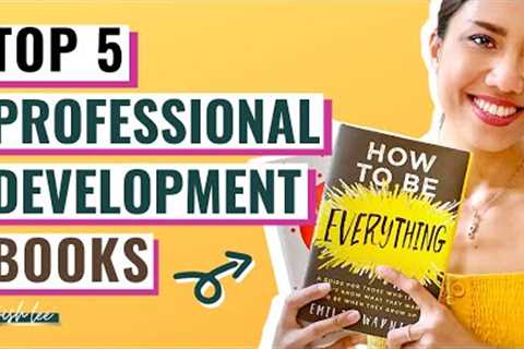 5 Must Read Professional Development Books 2021 | For Motivation And Career Success