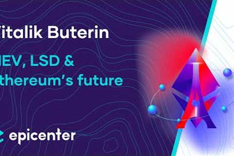 Vitalik Buterin: Ethereum - MEV, Staking Derivatives and Privacy (EthCC 6) #505