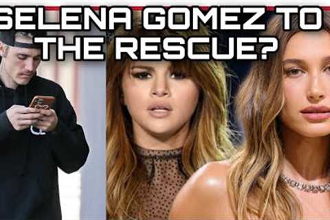 Justin Bieber BEGS Selena Gomez To HELP Hailey Bieber? ALLEGEDLY