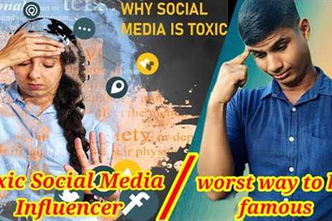 Toxic Social Media Influencers and Their Worst Way to be Famous @futurdumsuku