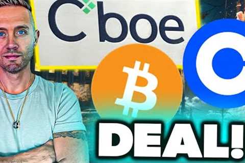Bitcoin ETF Breakthrough! CBOE and Coinbase's GAME-CHANGING Agreement!