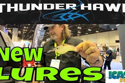 THUNDER HAWK FISHING LURES  Most Impressive ICAST 2023