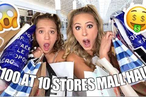 WHAT WE GOT FOR $100 AT 10 STORES MALL HAUL! 🤑🛍