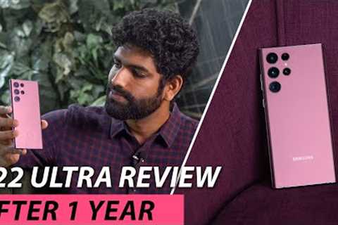 Samsung S22 Ultra Review after 1 YEAR Usage - Worth 75K Today!?!