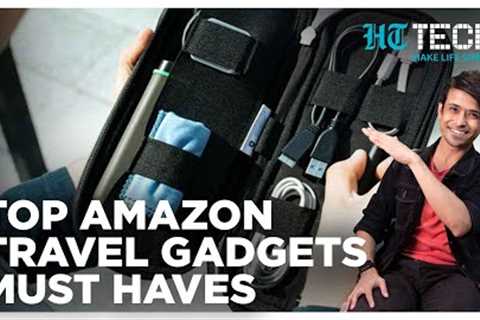Top Amazon Travel Gadgets Must Haves | HT Tech | Tech 101