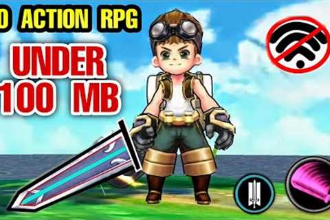 10 Action RPG under 100 MB OFFLINE Games with Great Combat Fighting for Android &amp; iOS