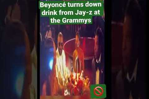#beyonce turns down drink from #jayz #shorts #celebrity #trending #music #grammys #news #viral