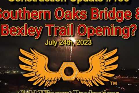 The Villages Construction Update #130 - Southern Oaks Bridge &amp; Bexley Trail Opening - 7/24/2023