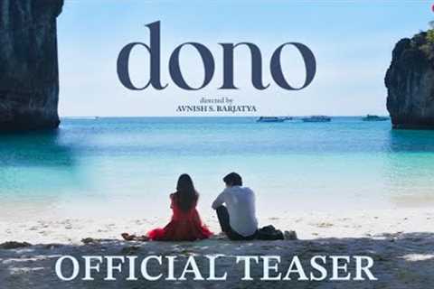 Dono: Official Teaser | Rajveer Deol, Paloma, Avnish S. Barjatya | In Cinemas Soon