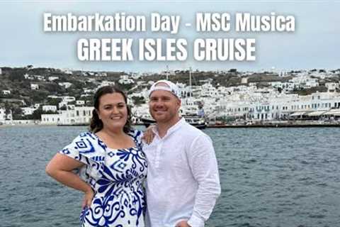 GREEK ISLES CRUISE - Embarkation in Israel on the MSC MUSICA