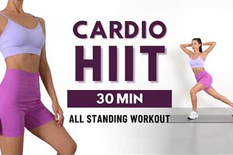 30 MIN CARDIO HIIT WORKOUT - All Standing , Intense Full Body Fat Burn at Home