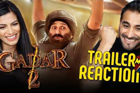 GADAR 2 Trailer REACTION!! | Sunny Deol | Ameesha Patel | Anil Sharma | Zee Studios