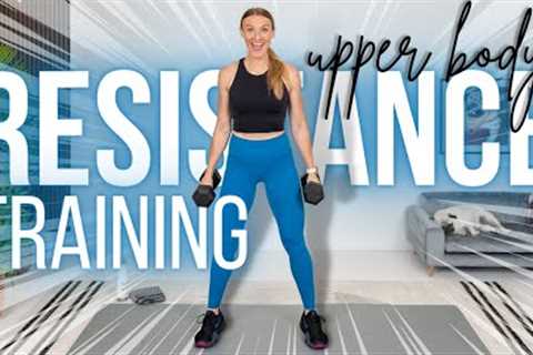 30-minute Upper Body Resistance Training with Dumbbells