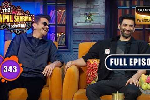 The Kapil Sharma Show S2 | Ek Rangeen Safar Ka Ant | Anil Kapoor, Aditya | Ep 343 | 22 July 2023