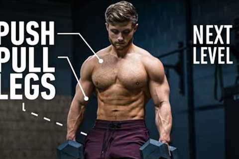 The Smartest Push Pull Legs Routine (Fully Explained)