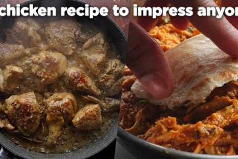 3 special chicken recipe to impress anyone