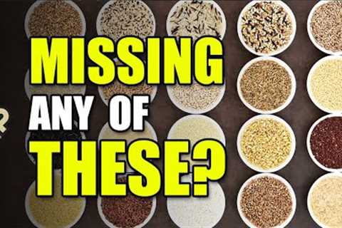 21 Overlooked Grains That Will Keep you Alive (Prepper Pantry Food Items)