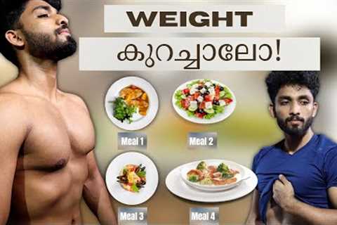 THE BEST DIET TO LOOSE WEIGHT IN 7 DAYS(MALAYALAM)| certified fitness nutritionist|