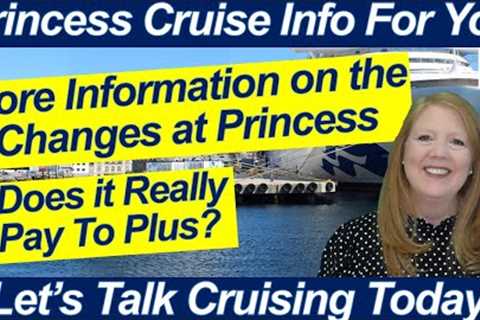 CRUISE NEWS! PRINCESS PACKAGE CHANGES MORE INFORMAITON DOES IT PAY TO PLUS OR PREMIER?