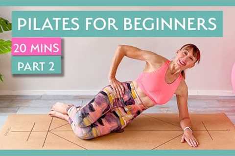 Pilates for Beginners | 20 Minutes | Part Two | No Equipment