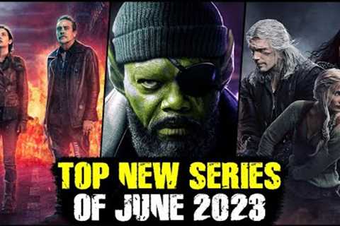 Top New Series of June 2023
