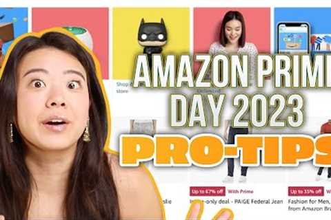 You CAN'T Miss This Amazon Prime Day  | 10 Pro-Tips You NEED For Prime Day July 2023